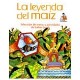 LEYENDA DEL MAIZ, LA-librosluna- Libros de Libros para Todos
