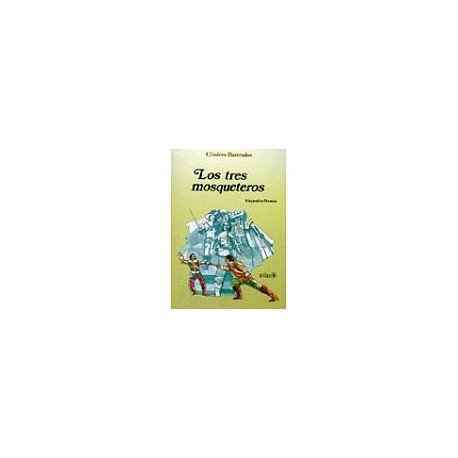 TRES MOSQUETEROS, LOS-librosluna- Libros de Libros para Todos