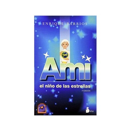 AMI EL NIÑO DE LAS ESTRELLAS (RUSTICO) -NVA. PRESENTACION--librosluna- Libros de Libros para Todos