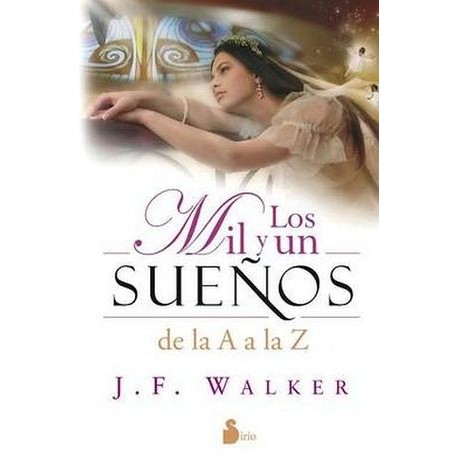 MIL Y UN SUEÑOS DE LA A A LA Z, LOS-librosluna- Libros de Libros para Todos