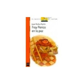 FRAY PERICO EN LA PAZ         -COL. BARCODE VAPOR--librosluna- Libros de Libros para Todos