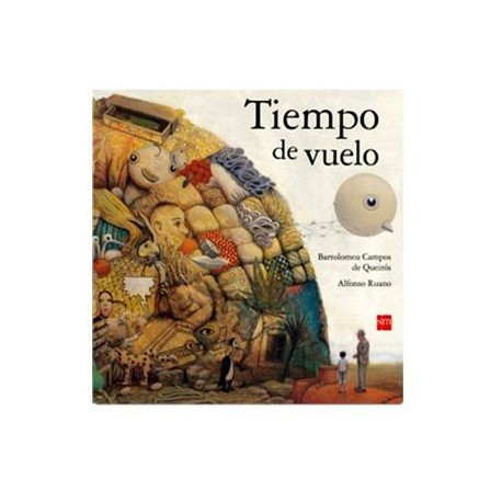 TIEMPO DE VUELO                                       (GIRA-librosluna- Libros de Libros para Todos