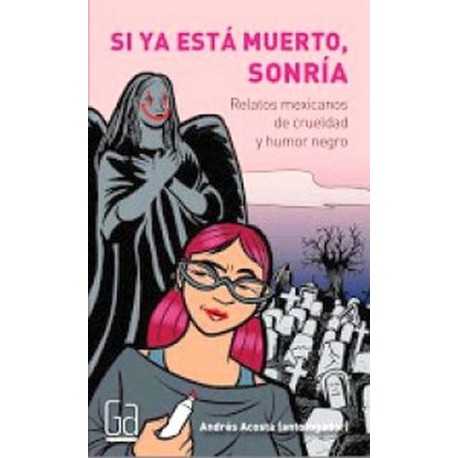 SI YA ESTA MUERTO, SONRIA-librosluna- Libros de Libros para Todos