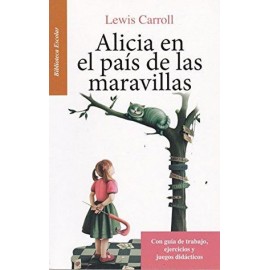 ALICIA EN EL PAIS DE LAS MARAVILLAS -BIB.ESCOLAR/NVA.ED-  (HIDRO)-librosluna- Libros de Libros para Todos