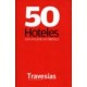 50 HOTELES CON ENCANTO EN MEXICO-librosluna- Libros de Libros para Todos