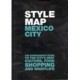 STYLE MAP MEXICO CITY-librosluna- Libros de Libros para Todos