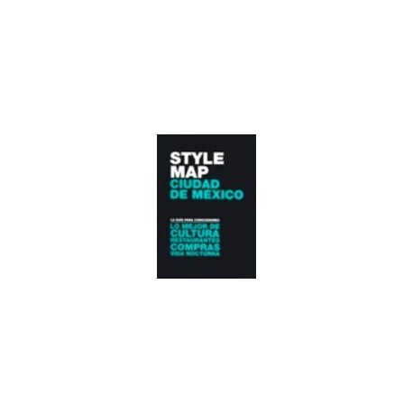 STYLE MAP CIUDAD DE MEXICO-librosluna- Libros de Libros para Todos