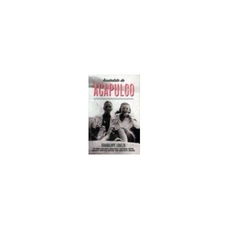 ACUERDATE DE ACAPULCO-librosluna- Libros de Libros para Todos