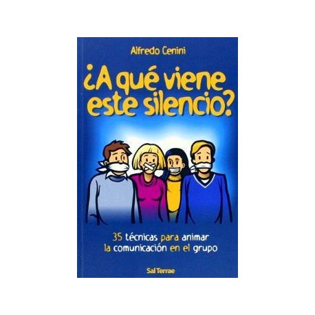 A QUE VIENE ESTE SILENCIO?-librosluna- Libros de Libros para Todos