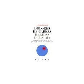 DOLORES DE CABEZA HERIDAS DEL ALMA-librosluna- Libros de Libros para Todos