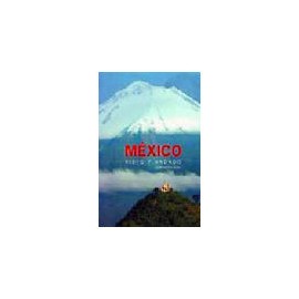 MEXICO VISTO Y ANDADO (RUSTICO)-librosluna- Libros de Libros para Todos