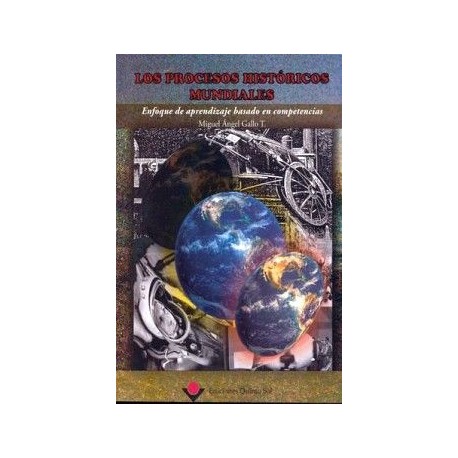 PROCESOS HISTORICOS MUNDIALES, LOS-librosluna- Libros de Libros para Todos