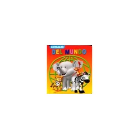 ANIMALES DEL MUNDO-librosluna- Libros de Libros para Todos