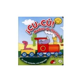 CU-CU! MEDIOS DE TRANSPORTE-librosluna- Libros de Libros para Todos