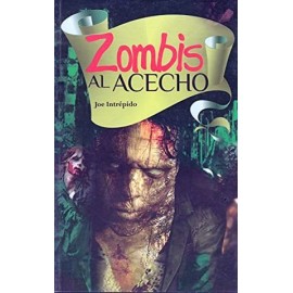ZOMBIS AL ACECHO -LB/NVA.ED-  (HIDRO)-librosluna- Libros de Libros para Todos