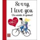 SORRY, I LOVE YOU (LO SIENTO, TE QUIERO)-librosluna- Libros de Libros para Todos