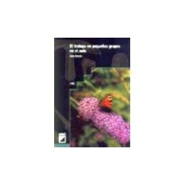 TRABAJO EN PEQUEÑOS GRUPOS EN EL AULA, EL-librosluna- Libros de Libros para Todos