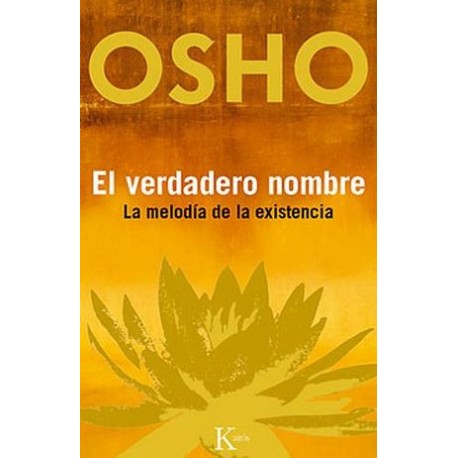 VERDADERO NOMBRE, EL -LA MELODIA DE LA EXISTENCIA--librosluna- Libros de Libros para Todos