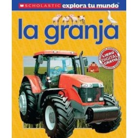 EXPLORA TU MUNDO: LA GRANJA-librosluna- Libros de Libros para Todos