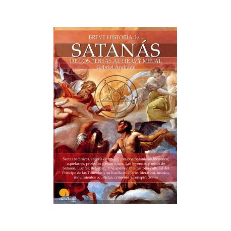 BREVE HISTORIA DE...SATANAS -DE LOS PERSAS AL HEAVY METAL--librosluna- Libros de Libros para Todos