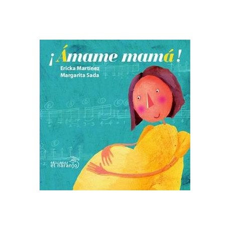 AMAME MAMA!-librosluna- Libros de Libros para Todos