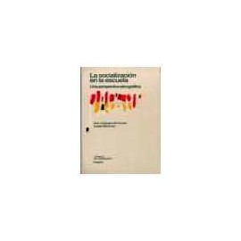 SOCIALIZACION EN LA ESCUELA, LA-librosluna- Libros de Libros para Todos