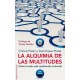 ALQUIMIA DE LAS MULTITUDES, LA-librosluna- Libros de Libros para Todos
