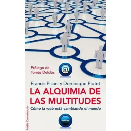 ALQUIMIA DE LAS MULTITUDES, LA-librosluna- Libros de Libros para Todos
