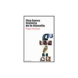 UNA BREVE HISTORIA DE LA FILOSOFIA-librosluna- Libros de Libros para Todos