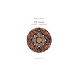 ISLAM, EL (HISTORIA Y MODERNIDAD)-librosluna- Libros de Libros para Todos