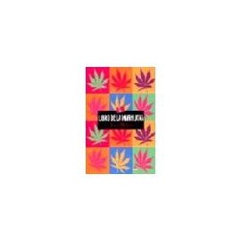 LIBRO DE LA MARIHUANA, EL-librosluna- Libros de Libros para Todos