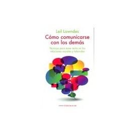 COMO COMUNICARSE CON LOS DEMAS-librosluna- Libros de Libros para Todos
