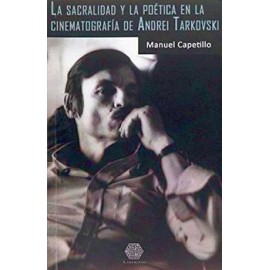 SACRALIDAD Y LA POETICA EN LA CINEMATOGRAFIA DE ANDREI TARKOVSKI-librosluna- Libros de Libros para Todos