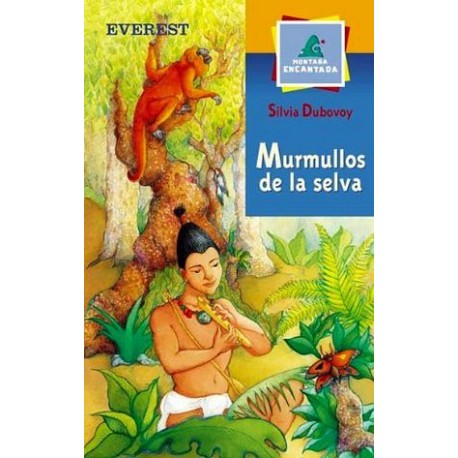MURMULLOS DE LA SELVA (MONTAÑA ENCANTADA)               (EVEREST)-librosluna- Libros de Libros para Todos