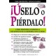 USELO O PIERDALO!-librosluna- Libros de Libros para Todos