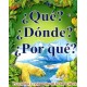 QUE? ¿DONDE? ¿POR QUE? PREGUNTAS Y RESPUESTAS DE LA NATURALEZA-librosluna- Libros de Libros para Todos
