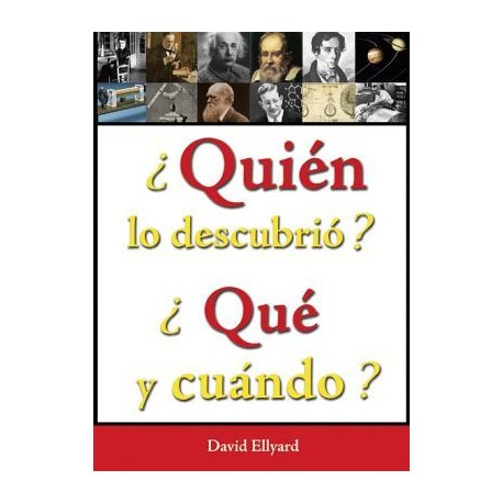 QUIEN LO DESCUBRIO? ¿QUE Y CUANDO?-librosluna- Libros de Libros para Todos