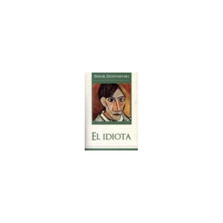 IDIOTA, EL (COL.GRANDES NOVELES)-librosluna- Libros de Libros para Todos