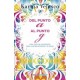 DEL PUNTO A AL PUNTO G               (DEBOLSILLO PREMIUM)-librosluna- Libros de Libros para Todos