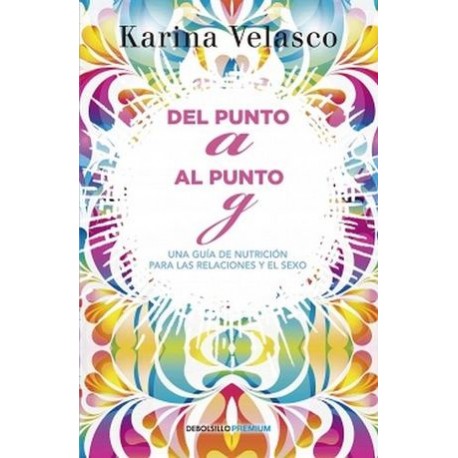 DEL PUNTO A AL PUNTO G               (DEBOLSILLO PREMIUM)-librosluna- Libros de Libros para Todos