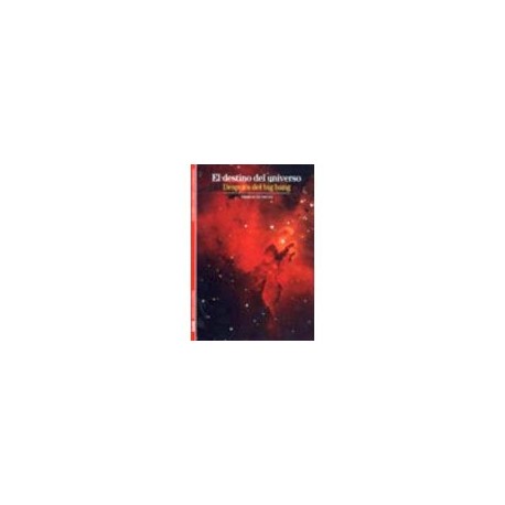 DESTINO DEL UNIVERSO, EL         (BIBLIOTECA ILUSTRADA)-librosluna- Libros de Libros para Todos