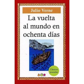 VUELTA AL MUNDO EN 80 DIAS, LA  (CLASICOSJUVENILES)-librosluna- Libros de Libros para Todos