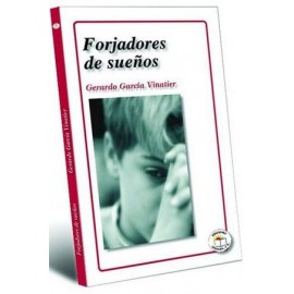 FORJADORES DE SUEÑOS-librosluna- Libros de Libros para Todos