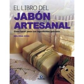 LIBRO DEL JABON ARTESANAL, EL (EMPASTADO)-librosluna- Libros de Libros para Todos