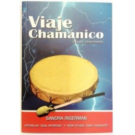 VIAJE CHAMANICO -GUIA DEL PRINCIPIANTE- (C/CD)-librosluna- Libros de Libros para Todos