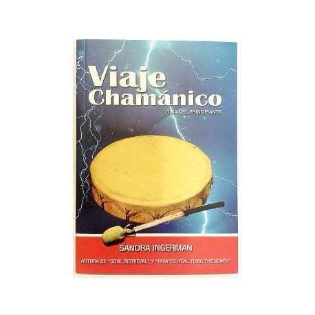 VIAJE CHAMANICO -GUIA DEL PRINCIPIANTE- (C/CD)-librosluna- Libros de Libros para Todos