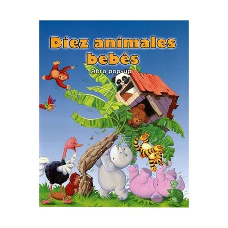 DIEZ ANIMALES BEBES -LIBRO POP-UP--librosluna- Libros de Libros para Todos