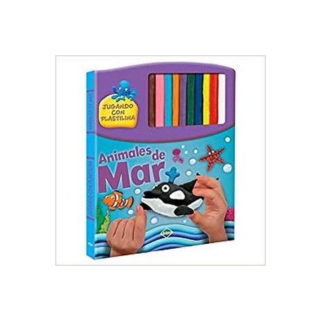 JUGANDO CON PLASTILINA -ANIMALES DE MAR-     (C/10 PLASTILI-librosluna- Libros de Libros para Todos