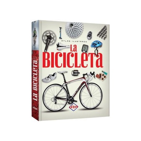 ATLAS ILUSTRADO -LA BICICLETA--librosluna- Libros de Libros para Todos