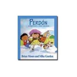 PERDON (APRENDER A SER AMABLE)-librosluna- Libros de Libros para Todos